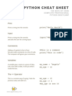 Python Cheat Sheet: Print Print ("Hello World") Input Input ("What's Your Name")