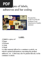 Label, Types of Labels, Adhesives and Bar Coding