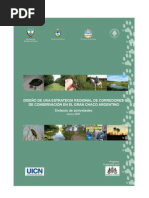 Diseño de Una Estrategia Regional de Corredores de Conservación en El Gran Chaco Argentino - Sintesis de Actividades