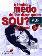 Por Que Tenho Medo de Lhe Dizer Quem Sou by John Powell