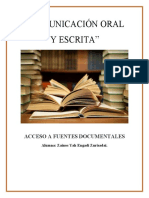 "Comunicación Oral Y Escrita": Acceso A Fuentes Documentales