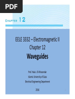 EELE 3332 - Electromagnetic II Chapter 12: Waveguides