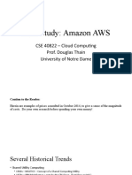 Case Study: Amazon AWS: CSE 40822 - Cloud Computing Prof. Douglas Thain University of Notre Dame