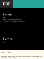 Scleritis: Moderator: DR Sangeetha Patil Presenter: DR Shraddha Sudarshan