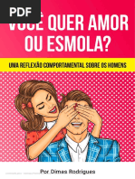 Você Quer Amor Ou Esmola