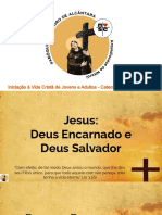 Jesus - Deus Encarnado e Deus Salvador