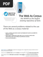 The Web As Corpus: The WWW As The Largest Existing Repository of Texts