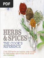 Norman J.-Herbs and Spices - The Cook's Reference - Over 200 Herbs and Spices, With Recipes For Marinades, Spice Rubs, Oils and More-2015