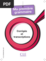 Ma Première Grammaire: Corrigés Et Transcriptions