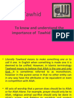 Tawhid: To Know and Understand The Importance of Tawhid in Islam