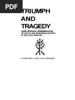 Florentine Rost Van Tonningen Triumph and Tragedy Some Personal Remembrances of Dutch and European History in The 20th Century