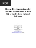 Recent Developments Under The 2008 Amendment To Rule 502 of The Federal Rules of Evidence