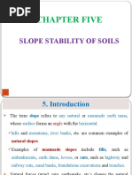 Chapter Five: Slope Stability of Soils