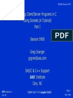 Writing Client/Server Programs in C Using Sockets (A Tutorial) Session 5958 Greg Granger Grgran at Sas SAS/C & C++ Support Institute Cary, NC