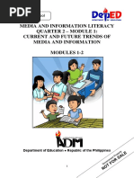 Media and Information Literacy Quarter 2 - Module 1: Current and Future Trends of Media and Information Modules 1-2