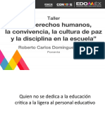 Los Derechos Humanos, La Convivencia, La Cultura de Paz y La Disciplina en La Escuela - Edomex