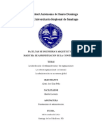 Informe: La Introducción A La Administración y Las Organizaciones, La Cultura Organizacional y El Entorno & La Administración en Un Entorno Global