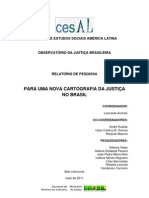 Relatório para Uma Nova Cartografia Da Justiça No Brasil