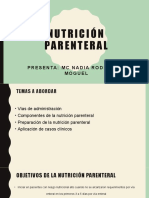 Nutrición Parenteral: Presenta: MC Nadia Rodríguez Moguel