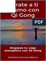 Cúrate A Ti Mismo Con Qi Gong