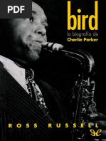 Russell, Ross - Bird. La Biografia de Charlie Parker (61771) (r1.0)