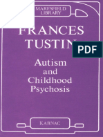 (Maresfield Library) Frances Tustin - Autism & Childhood Psychosis-Karnac Books (1995)