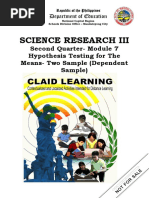 Science Research Iii: Second Quarter-Module 7 Hypothesis Testing For The Means - Two Sample (Dependent Sample)