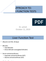 Approach To: Liver Function Tests: Dr. Ashish October 11, 2019