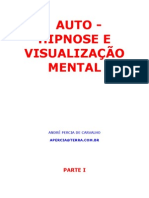 ANDRÉ PERCIA - Auto-Hipnose e Visualização Mental