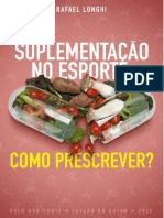 Suplementacao No Esporte - Como Prescrever - Longhi, Rafael