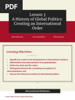 Lesson 3 - History of Global Politics Creating International Order