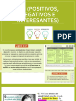 Pni (Positivos, Negativos E Interesantes)