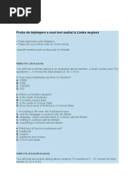 Proba de Înţelegere A Unui Text Audiat La Limba Engleză: - Ascultă Modelul Audio Şi Răspunde La Întrebări