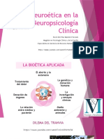 Presentacion V&M Neuroetica en La Neuropsicología Clínica