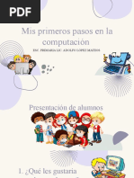 Mis Primeros Pasos en La Computación