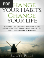 Change Your Habits, Change Your