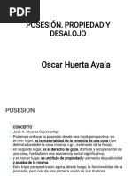 Posesión, Propiedad Y Desalojo: Oscar Huerta Ayala