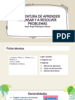 LA AVENTURA DE APRENDER A PENSAR Y A RESOLVER PROBLEMAS Saulo Ángel Rodríguez Chávez