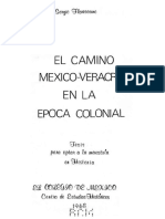 El Camino Mexico-Veracruz en La Epoca Colonial - Sergio Florescano