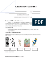 Physical Education 8 Quarter 3: Learning Activity Sheet Skills Involved in The Sport (Futsal)