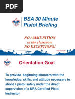 BSA 30 Minute Pistol Briefing: No Ammunition in The Classroom No Exceptions!