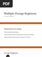 Multiple-Dosage Regimens: DR Yasser Shahzad