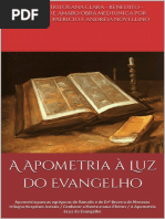 A Apometria À Luz Do Evangelho - Apometria para As Egrégoras de Ramatís e de Drº Bezerra de Menezes Trilogia Hospitais Astrais - Conhecer A Mente e Seus ... À Luz Do Evangelho