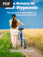 The Science of Self-Hypnosis The Evidence - Adam Eason