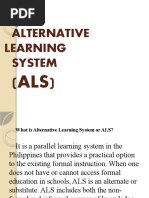 Alternative Learning System