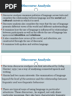 Discourse Analysis: Discourse Analysis Examines Patterns of Language Across Texts and