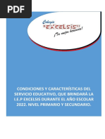 CONDICIONES Y CARACTERÍSTICAS DEL SERVICIO EDUCATIVO I.E.P EXCELSIS NIVEL PRIMARIA y SECUNDARIA 2022