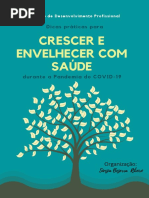 Dicas Práticas para Crescer e Envelhecer Com Saúde Durante A Pandemia Do COVID-19