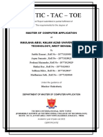 The Tic - Tac - Toe: Project Report Submitted in Partial Fulfilment of The Requirements For The Degree of