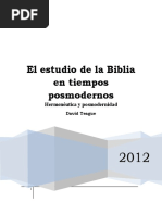 El Estudio de La Biblia en Tiempos Postmodernos